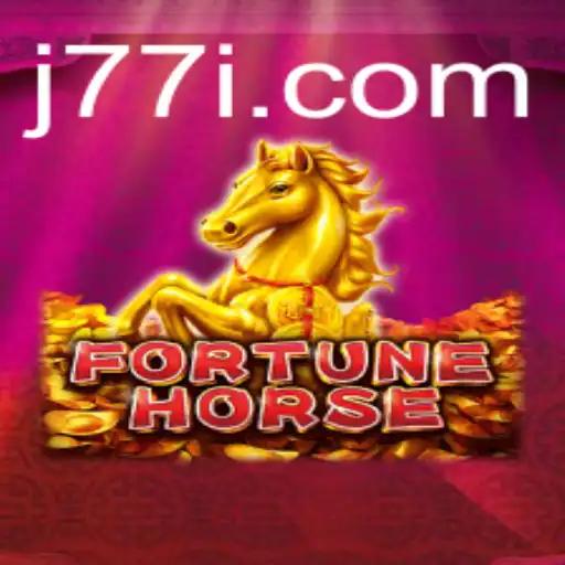 Discover the Enthralling World of FortuneHorse with the J77 Strategy