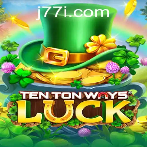 Exploring the Fantasy World of TenTonWaysLuck: A New Adventure Awaits